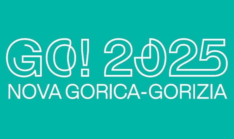 Tra cultura, natura e sport a Nova Gorica, Capitale Europea della Cultura 2025, e dintorni 4 Go2025 Nova Gorica - Gorizia capitale europea della cultura 2025.